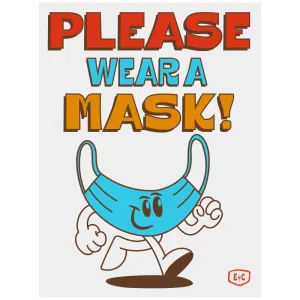 Please Wear a Mask Poster